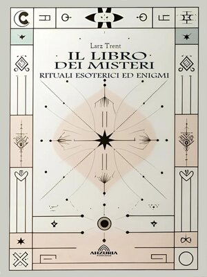 cover image of Il Libro dei Misteri--Rituali Esoterici ed Enigmi
